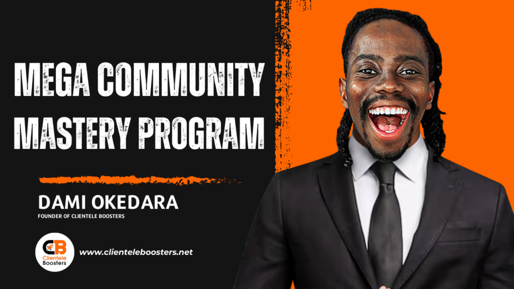 mega community mastery program by dami okedara
